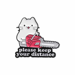 Keep Distance Brooch Pin